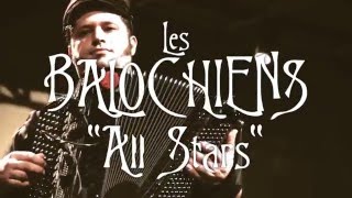 LES BALOCHIENS \"ALL STARS\" la version deluxe LES BALOCHIENS \"ALL STARS\" la version deluxe